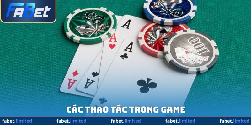 Các thao tác trong game